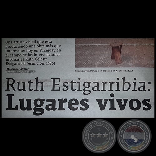 RUTH ESTIGARRIBIA: LUGARES VIVOS - Por MONTSERRAT ÁLVAREZ - Domingo, 03 de Setiembre de 2017